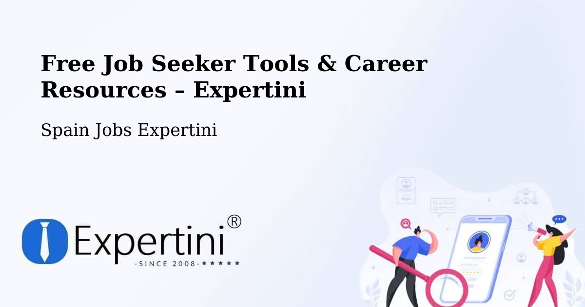 Free Job Seeker Tools & Career Resources – Chantada - Chantada, Spain Jobs Expertini